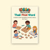 Their First Word Is Their Name